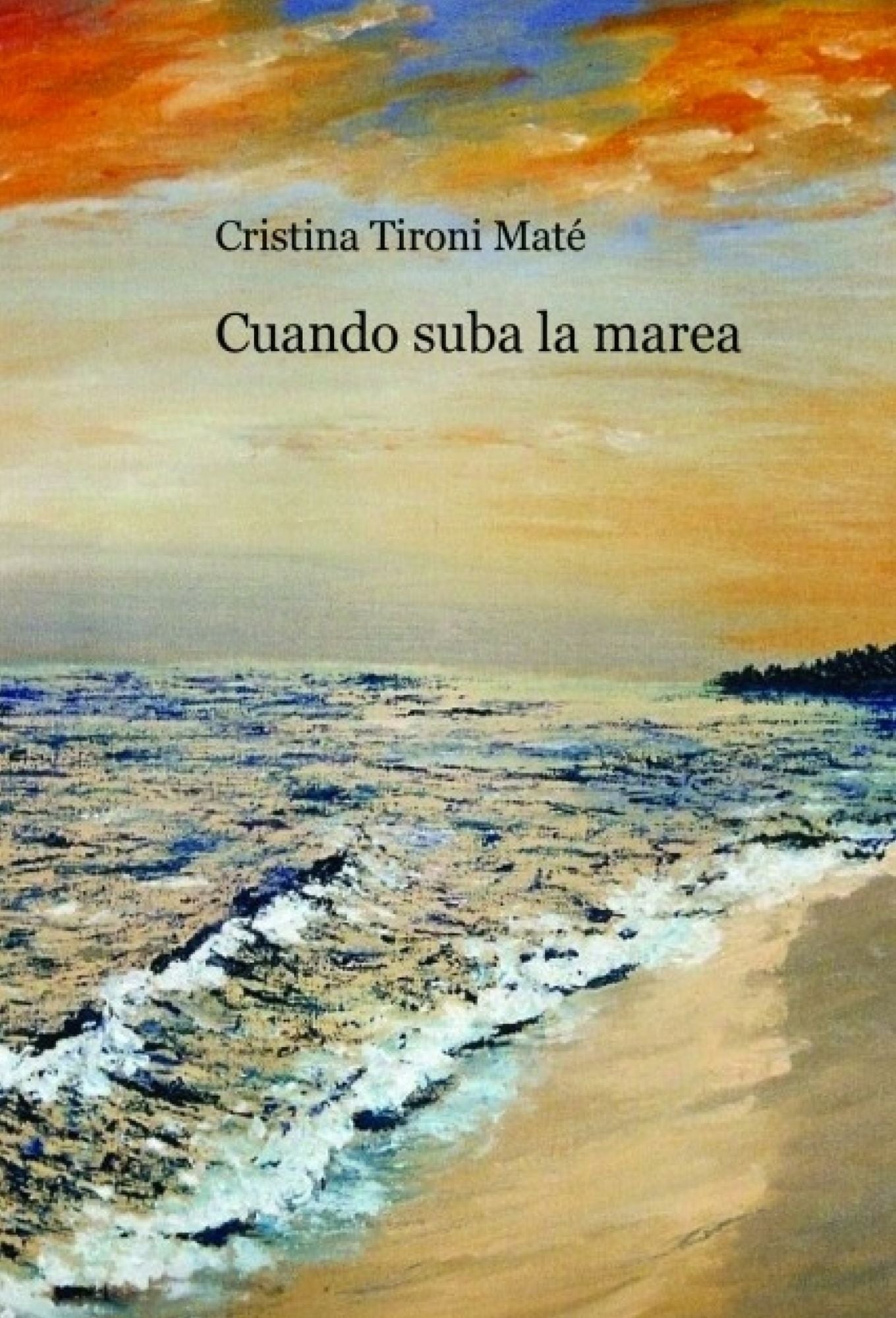 Cuando suba la marea