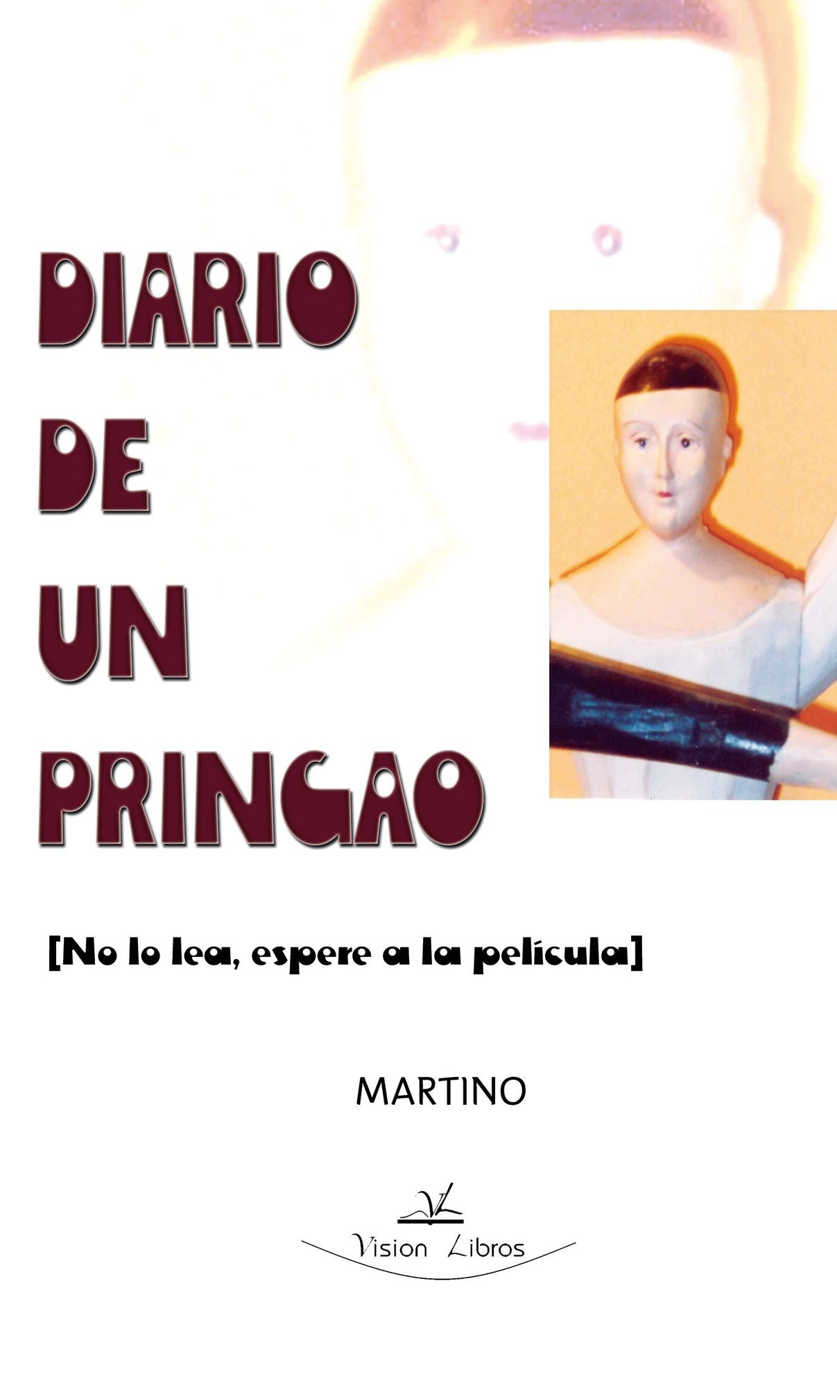 Diario de un pringao (no lo leas, espera a la película.