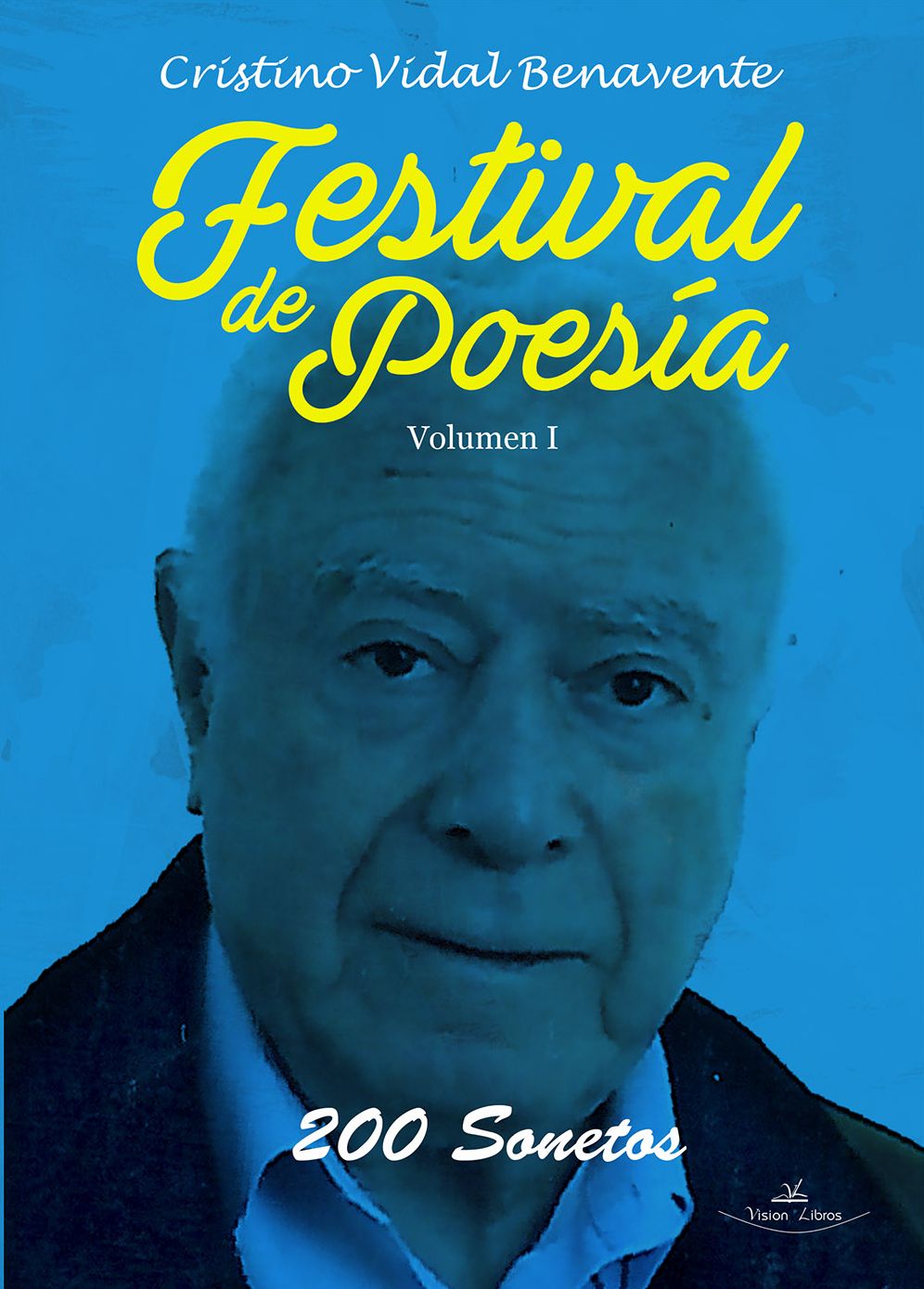 Festival de poesía 1: 200 Sonetos