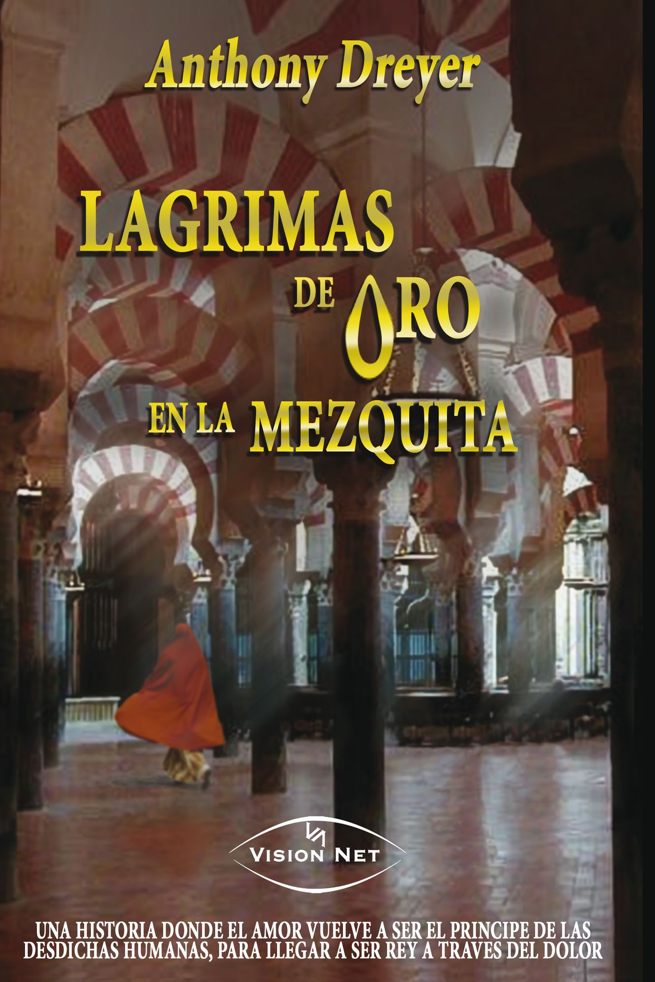 Lágrimas de oro en la mezquita