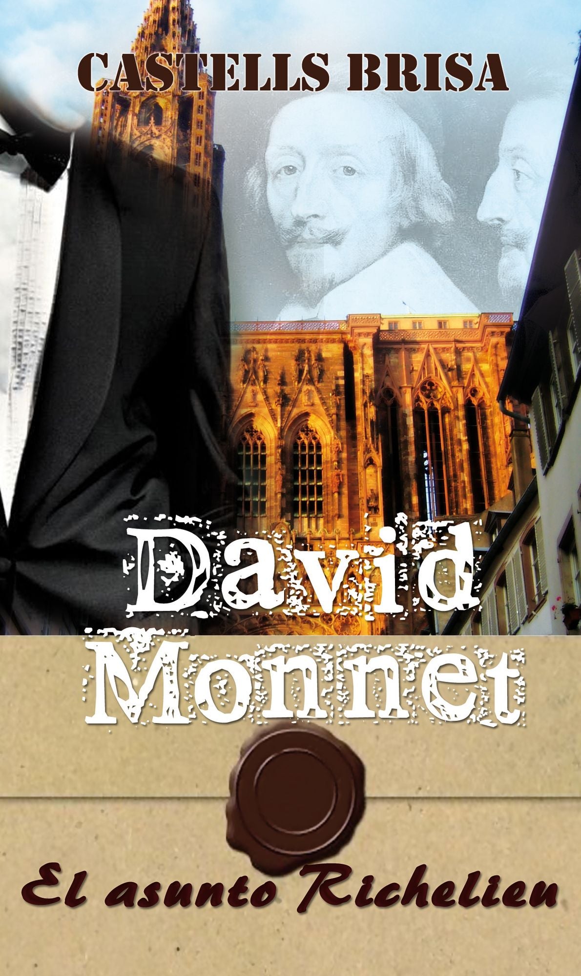 David Monnet y El asunto Richelieu