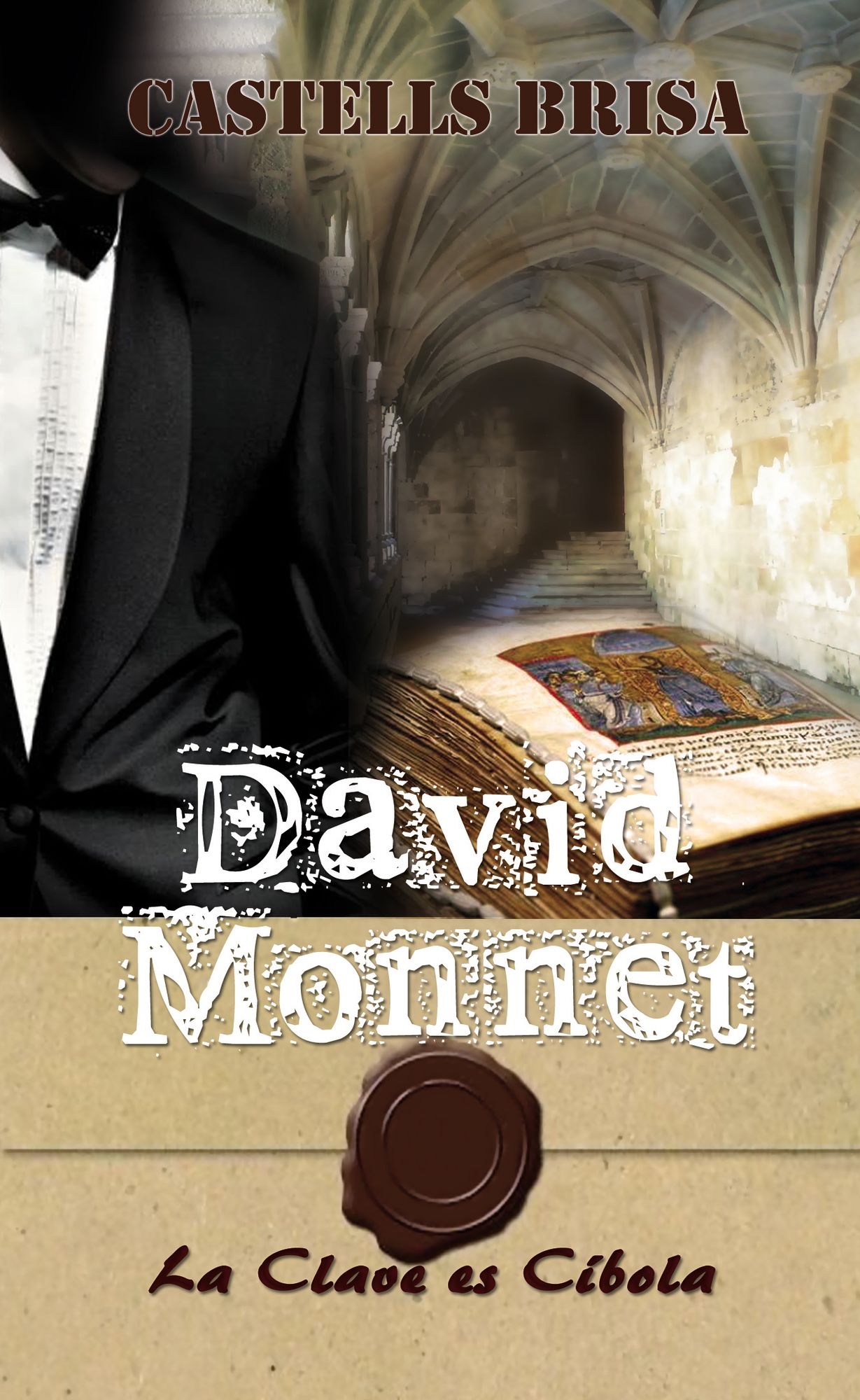 David Monnet y La clave es Cíbola