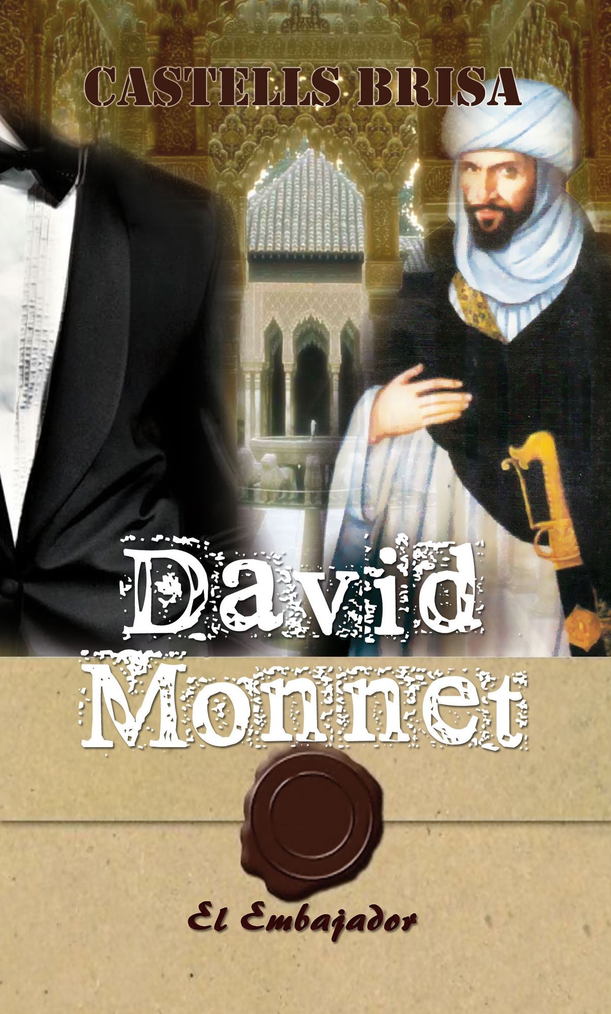 David Monnet y El Embajador