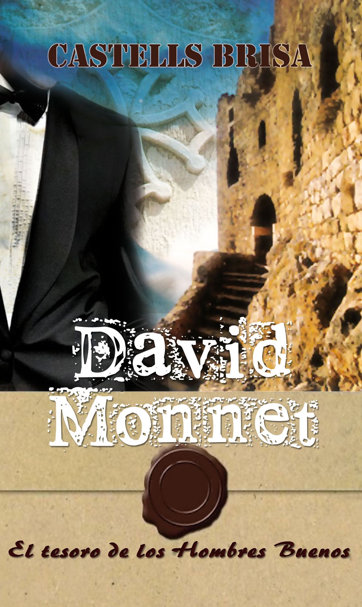 David Monnet y El tesoro de los hombres buenos