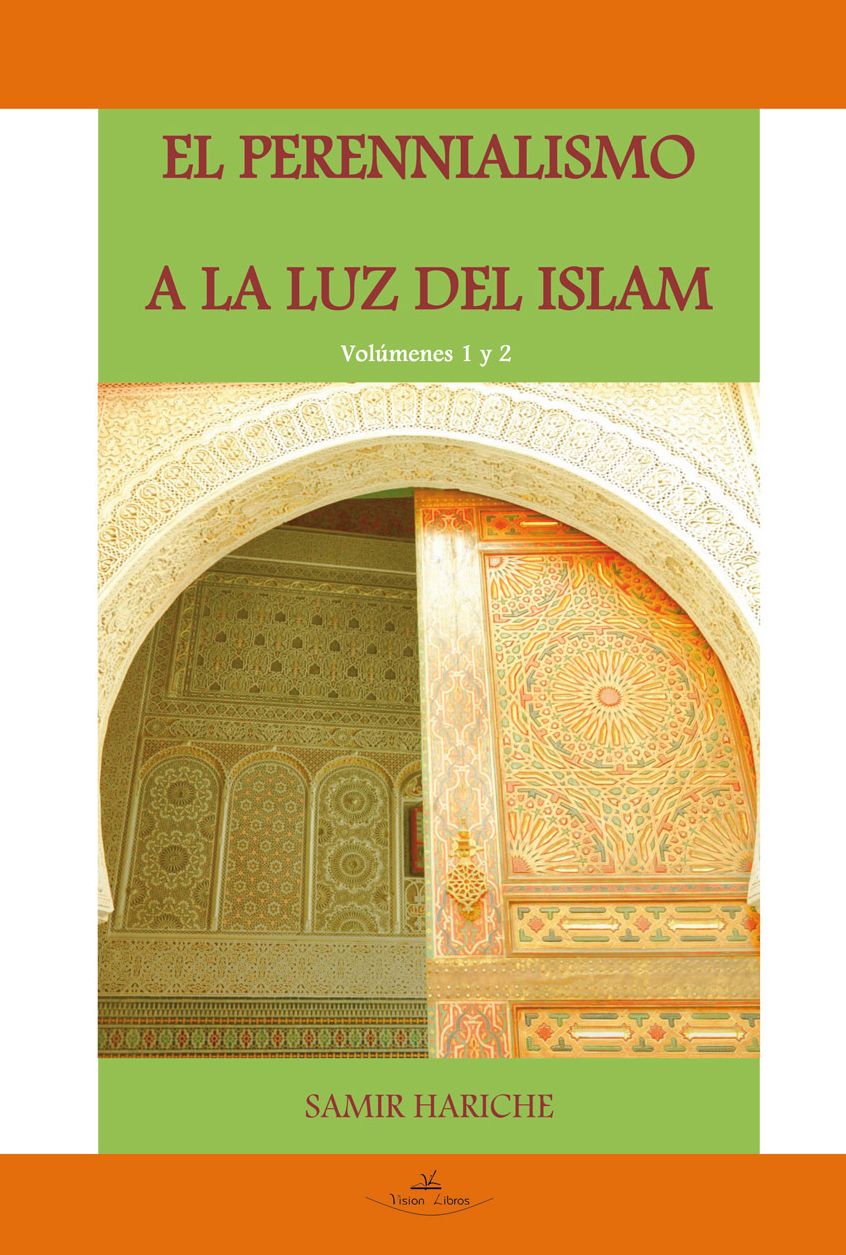El Perenialismo a la luz del Islam