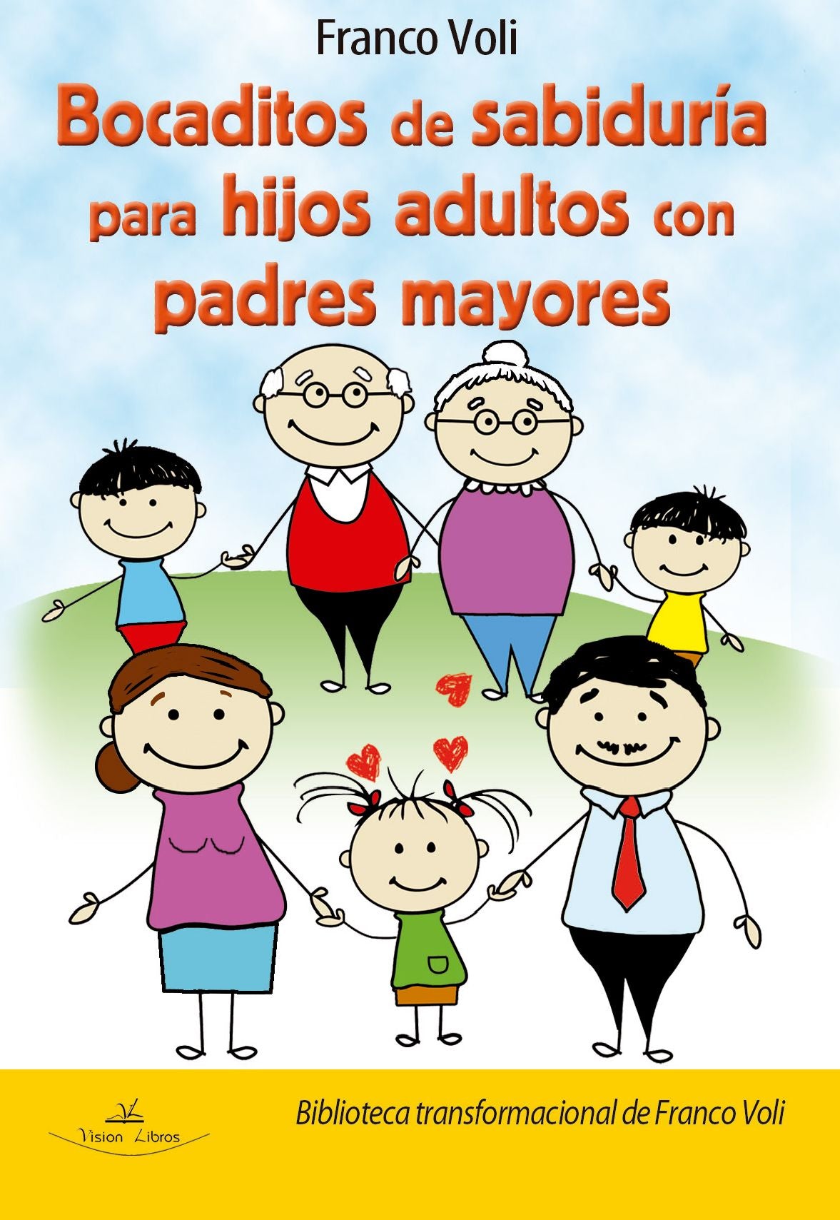 BOCADITOS DE SABIDURIA PARA HIJOS ADULTOS CON PADRES MAYORES