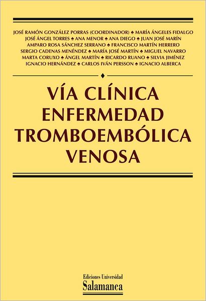 Vía clínica enfermedad tromboembólica venosa