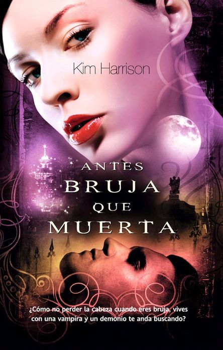 Antes bruja que muerta (Every Which Way But Dead)