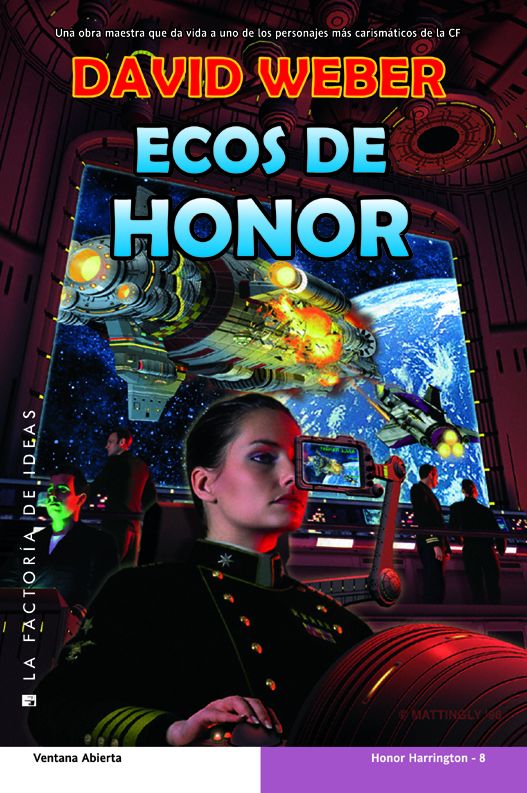 Ecos de Honor (Echoes of Honor)