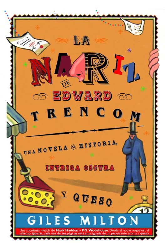 La nariz de Edward Trencom