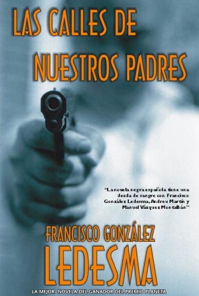 Las calles de nuestros padres