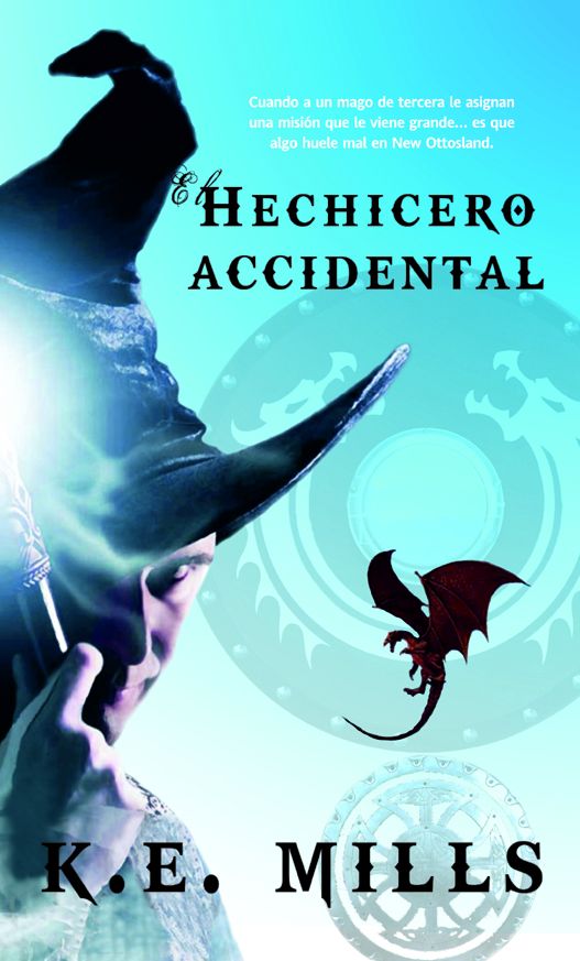 El hechicero accidental