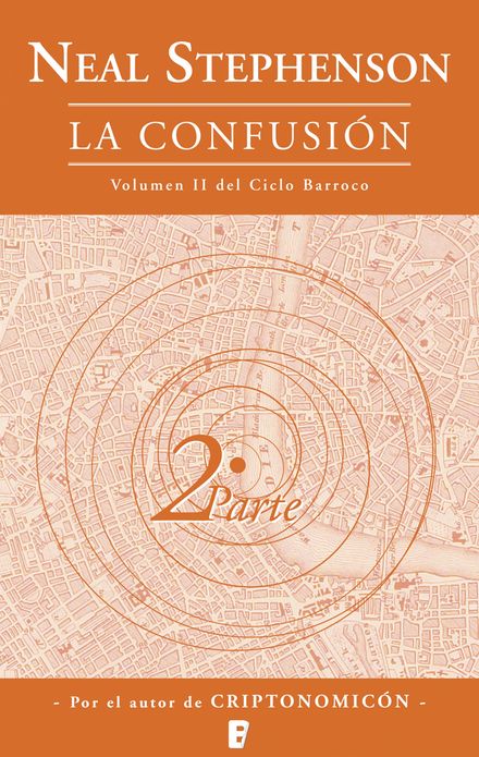 La confusión (El Ciclo Barroco Vol. II): CICLO BARROCO (2 VOL.) 2ª PARTE