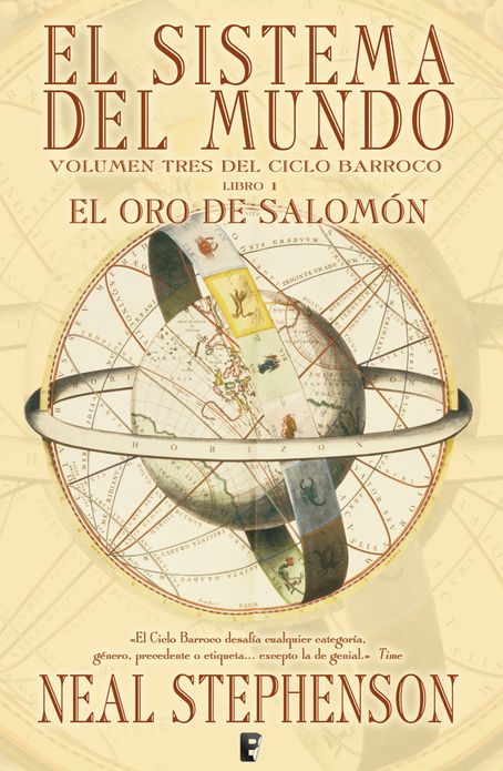 El oro de Salomon. Parte I. (El Ciclo Barroco Vol. III): SISTEMA DEL MUNDO (1ER. VOLUMEN TRILOGIA) (CICLO BARROCO)
