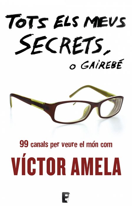 Tots els meus secrets, o gairebé