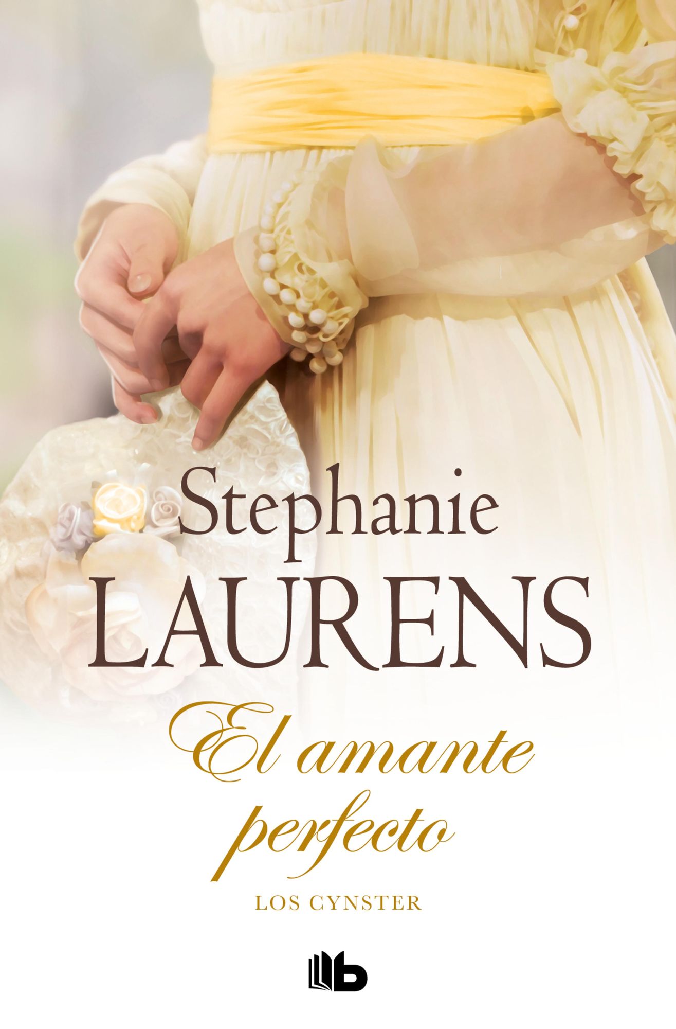 El amante perfecto (Los Cynster 10): Vol. 10 La saga de los Cynster