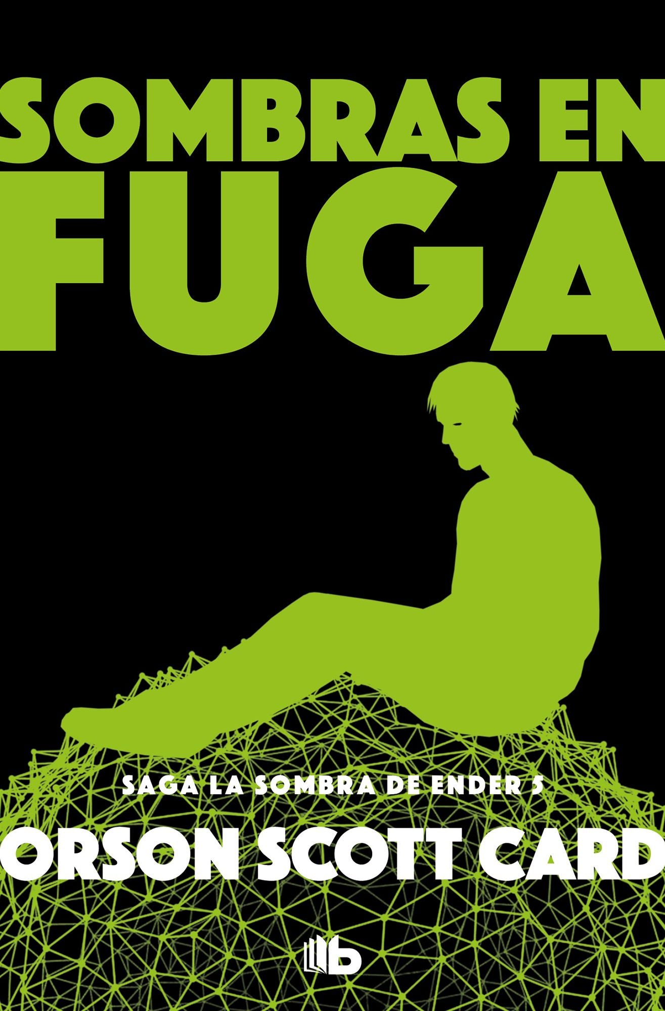 Sombras en fuga (Saga de Ender 13)