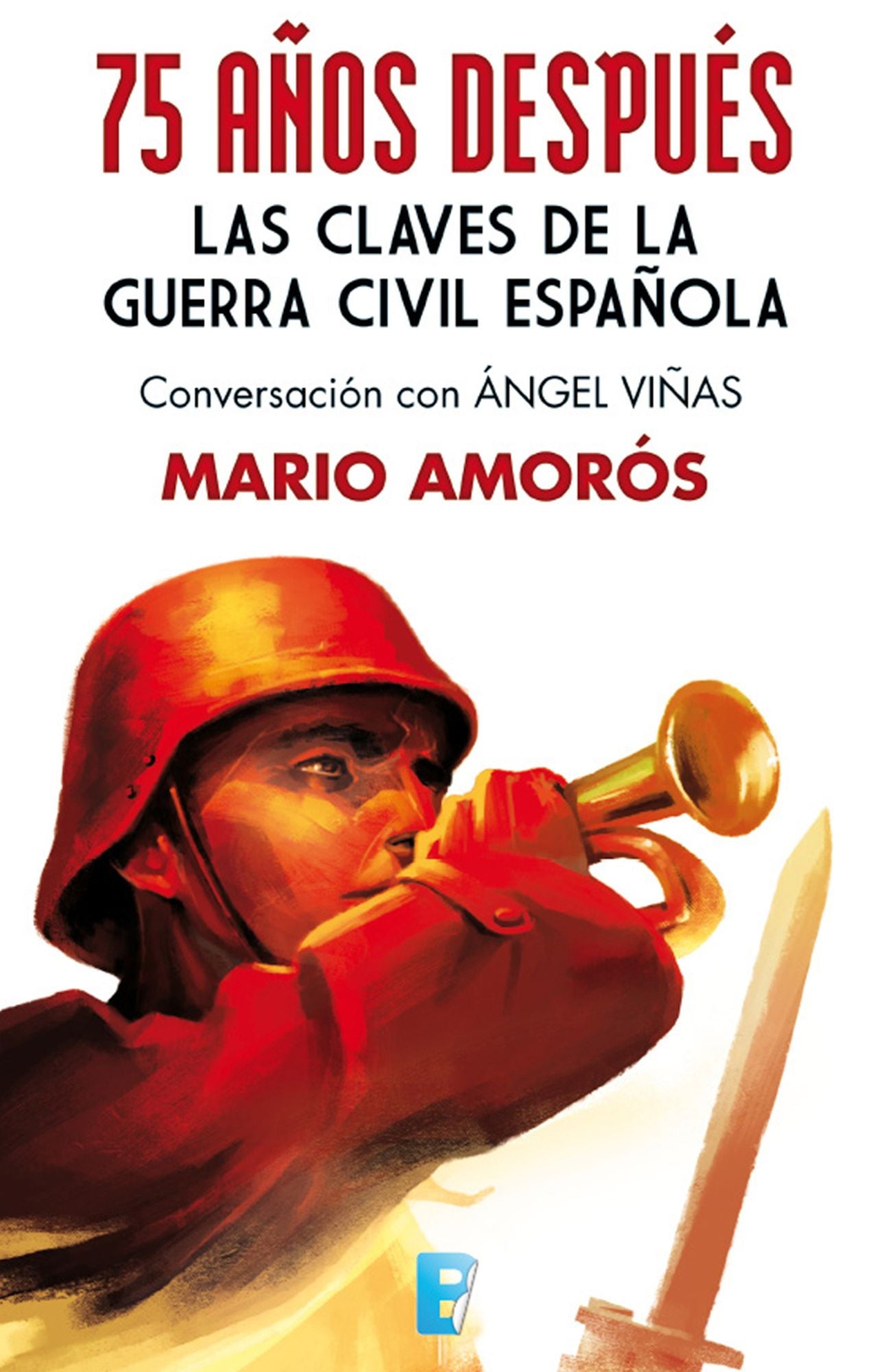 75 años después. Las claves de la guerra civil española