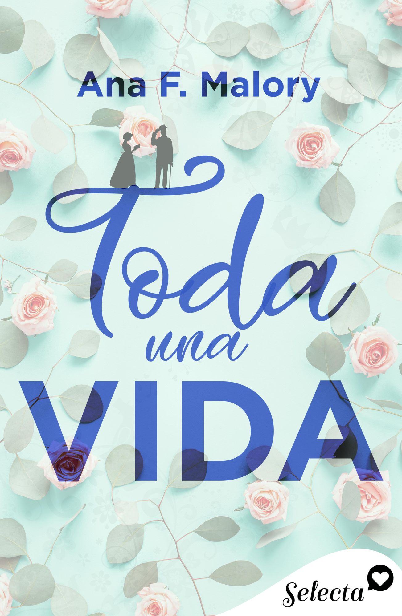Toda una vida