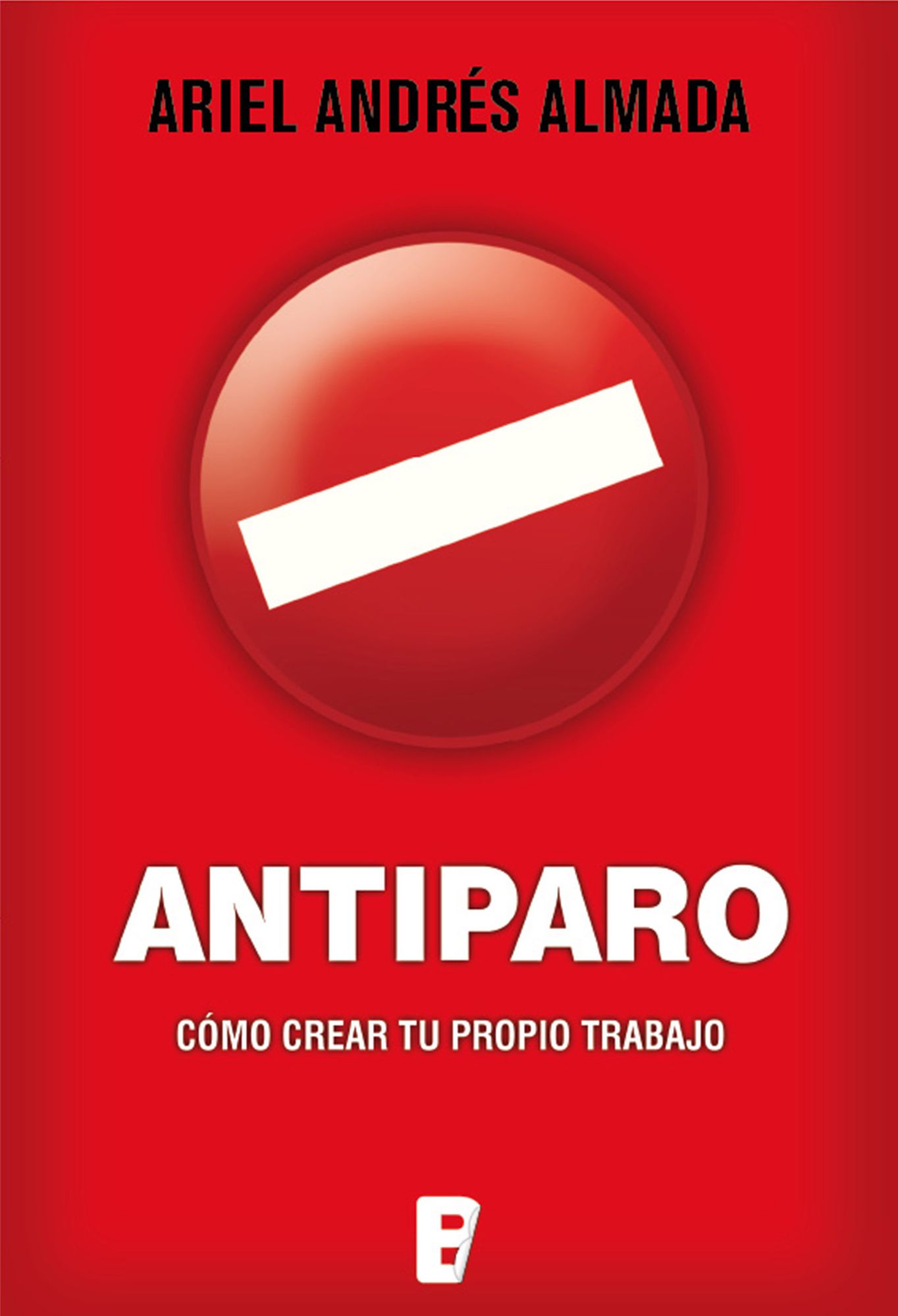 Antiparo: Cómo crear tu propio trabajo