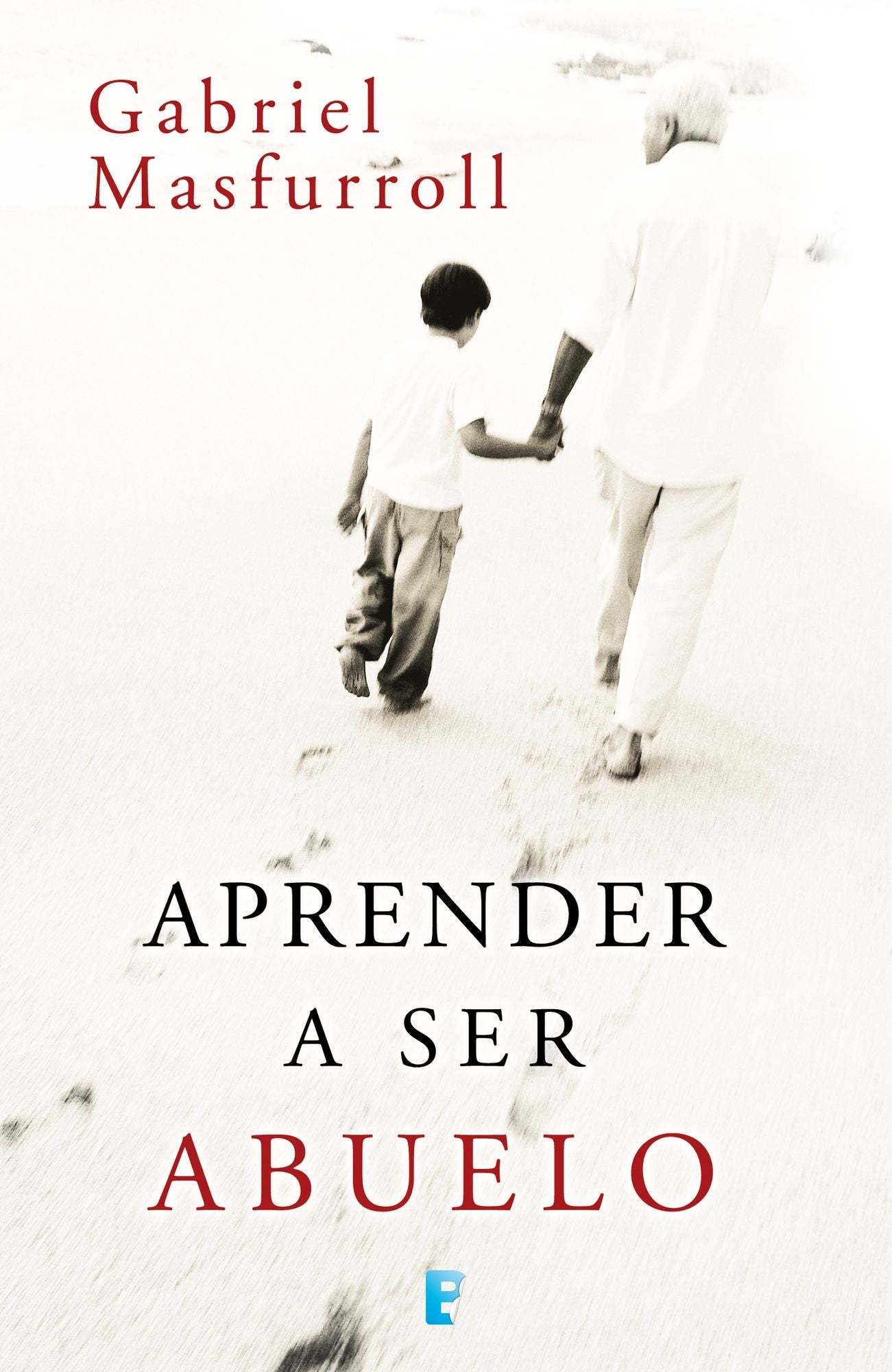 Aprender a ser abuelo