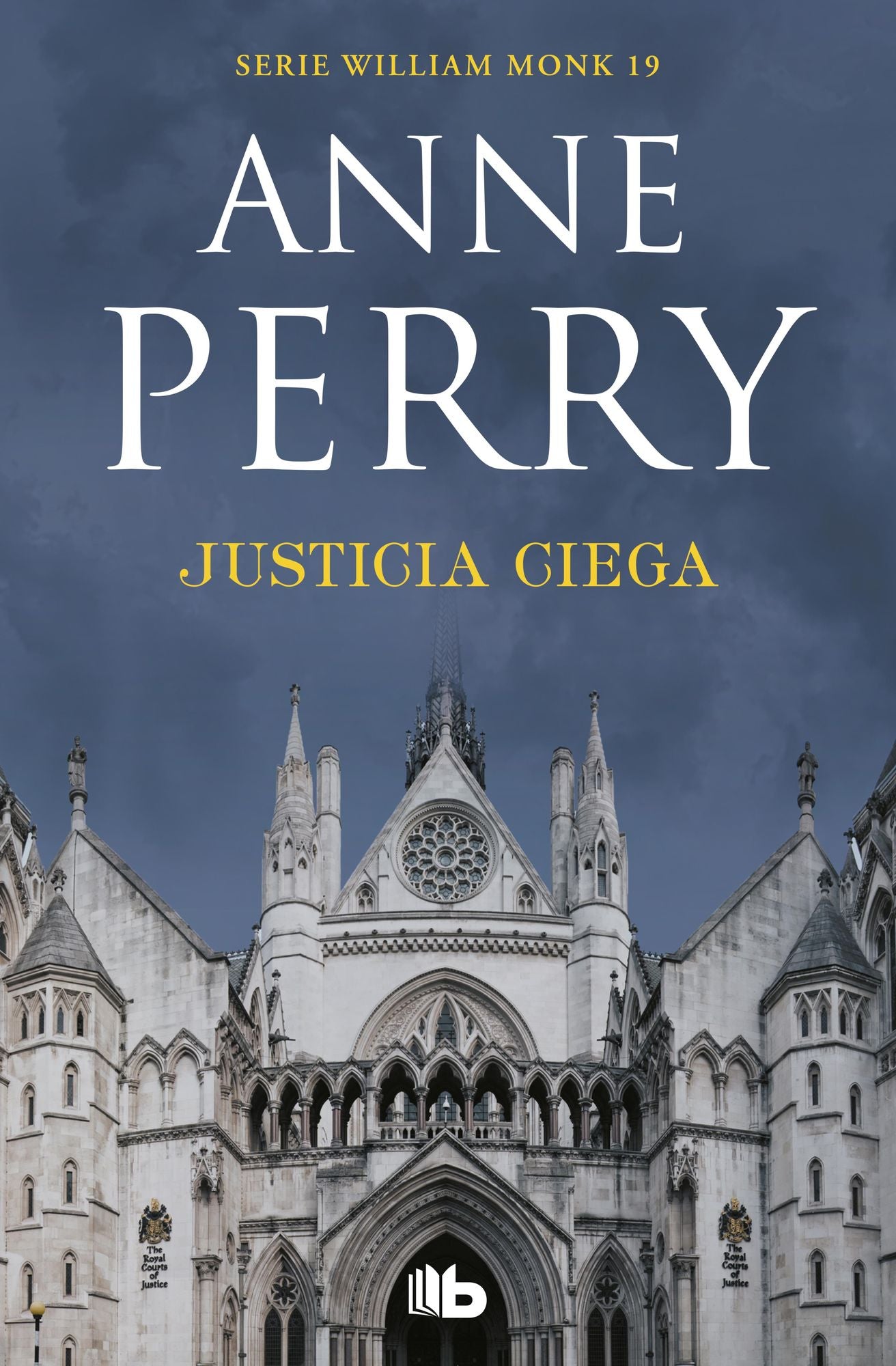 Justicia Ciega (Detective William Monk 19): Detective William Monk