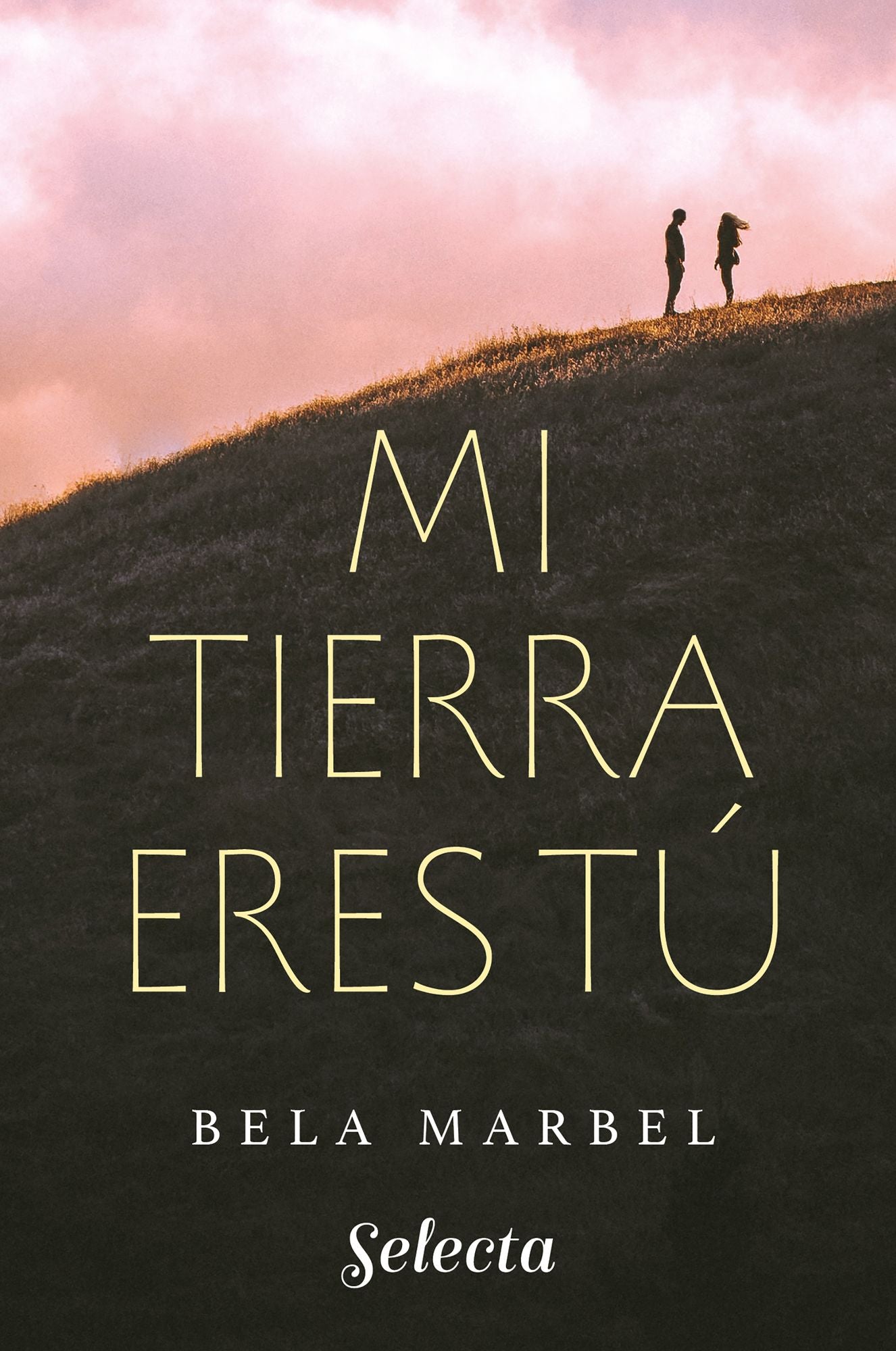 Mi tierra eres tú (Segundas oportunidades 1)