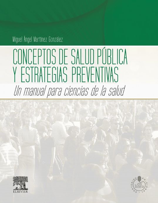 Conceptos de salud pública y estrategias preventivas + Acceso online: Un manual para ciencias de la salud