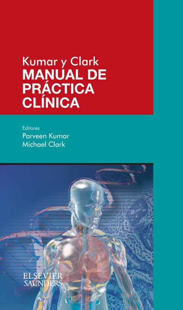 Kumar y Clark. Manual de práctica clínica