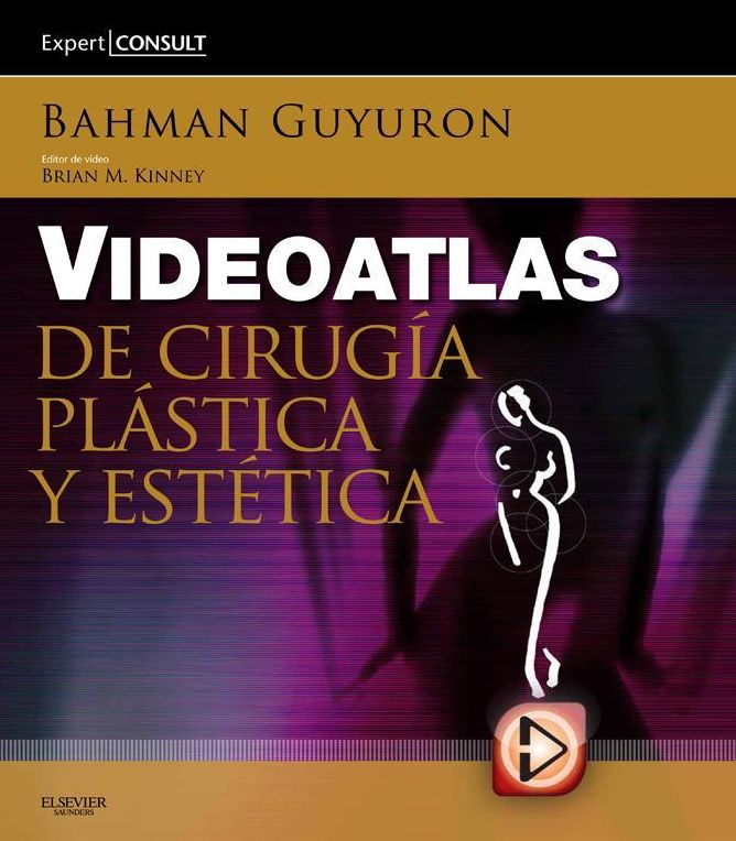 Videoatlas de cirugía plástica y estética + ExpertConsult