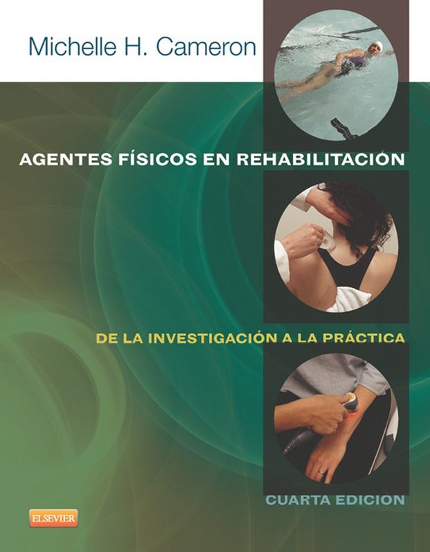 Agentes físicos en rehabilitación: De la investigación a la práctica
