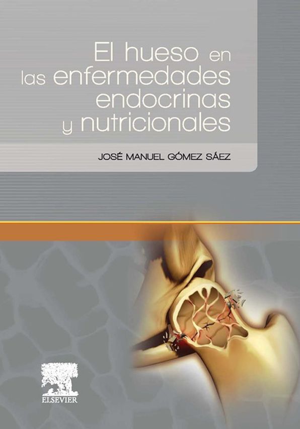 El hueso en las enfermedades endocrinas y nutricionales