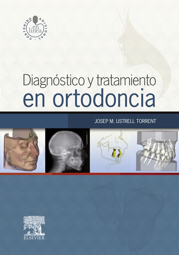 Diagnóstico y tratamiento en ortodoncia + StudentConsult en español