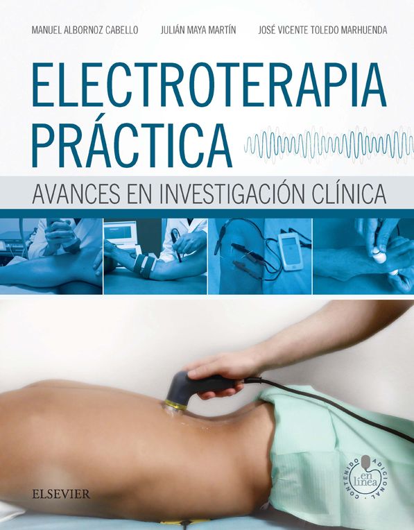 Electroterapia práctica + StudentConsult en español: Avances en investigación clínica