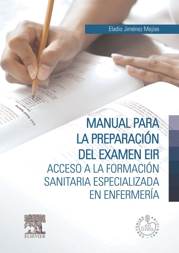 Manual para la preparación del examen EIR + StudentConsult en español: Acceso a la Formación Sanitaria Especializada en Enfermería