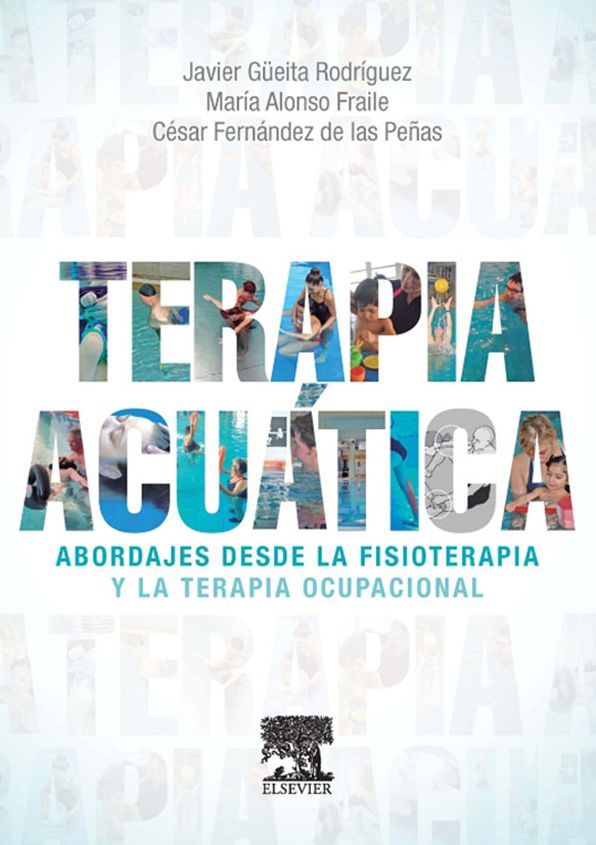 Terapia acuática: Abordajes desde la fisioterapia y la terapia ocupacional