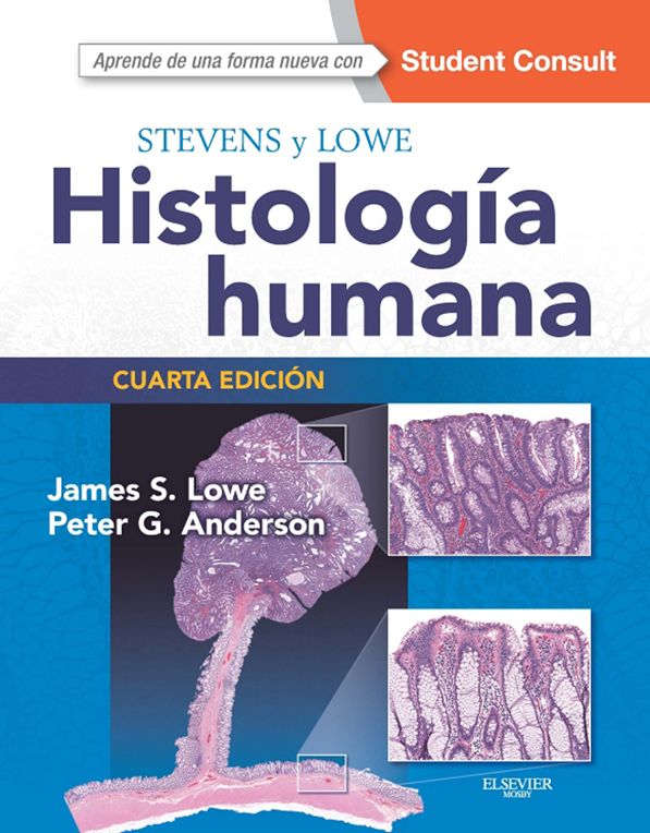 Stevens y Lowe. Histología humana + StudentConsult