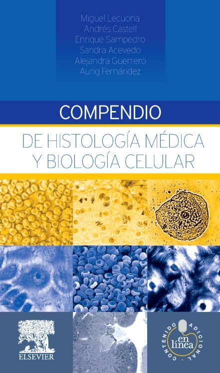 Compendio de histología médica y biología celular + StudentConsult en español