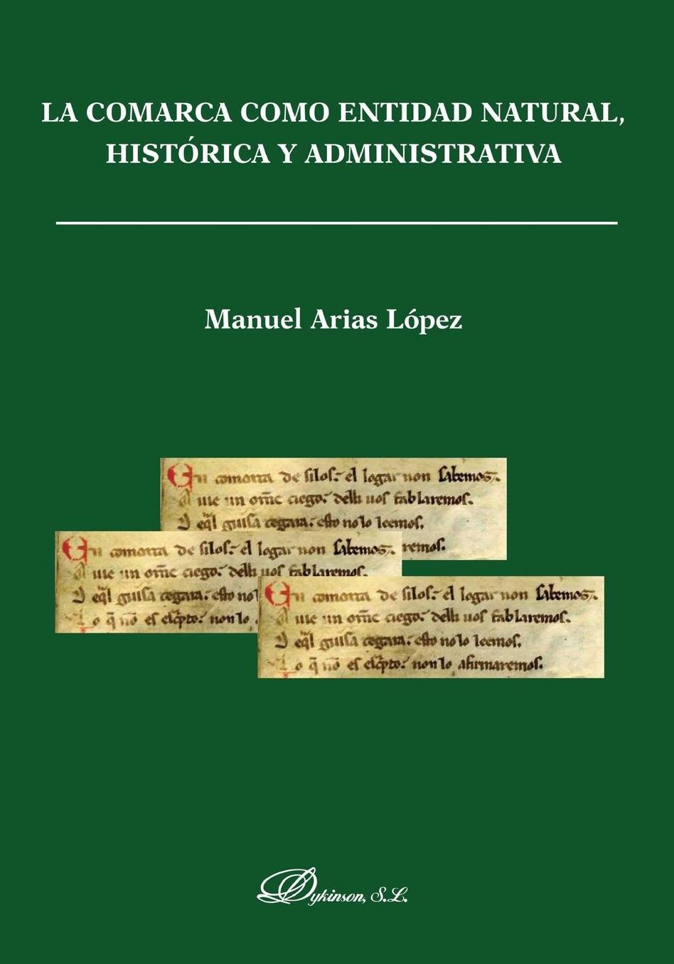 La comarca como entidad natural, histórica y administrativa