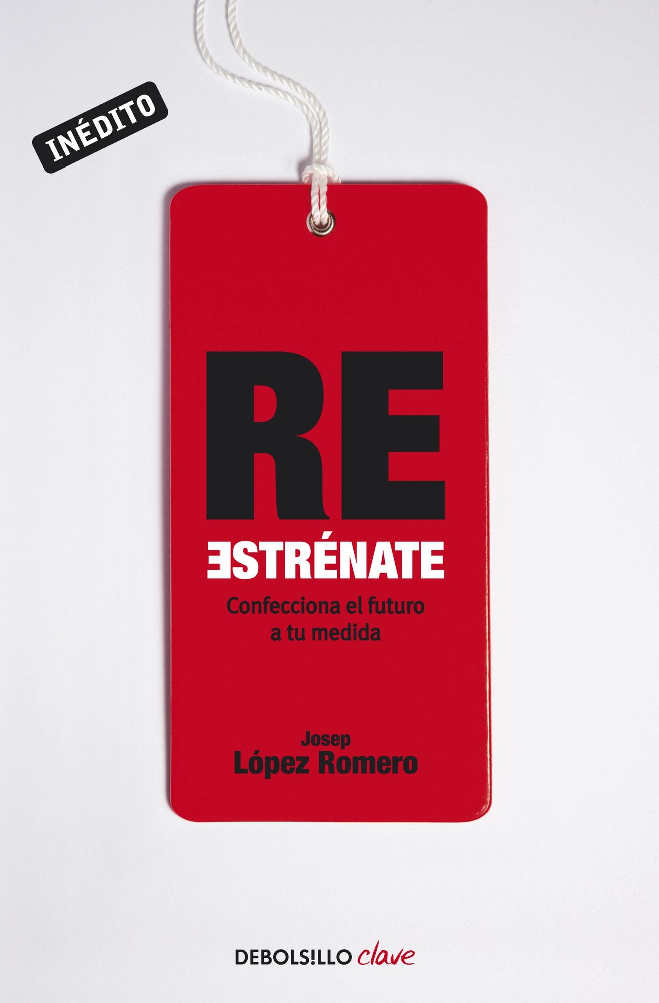 Reestrénate: Confecciona el futuro a tu medida