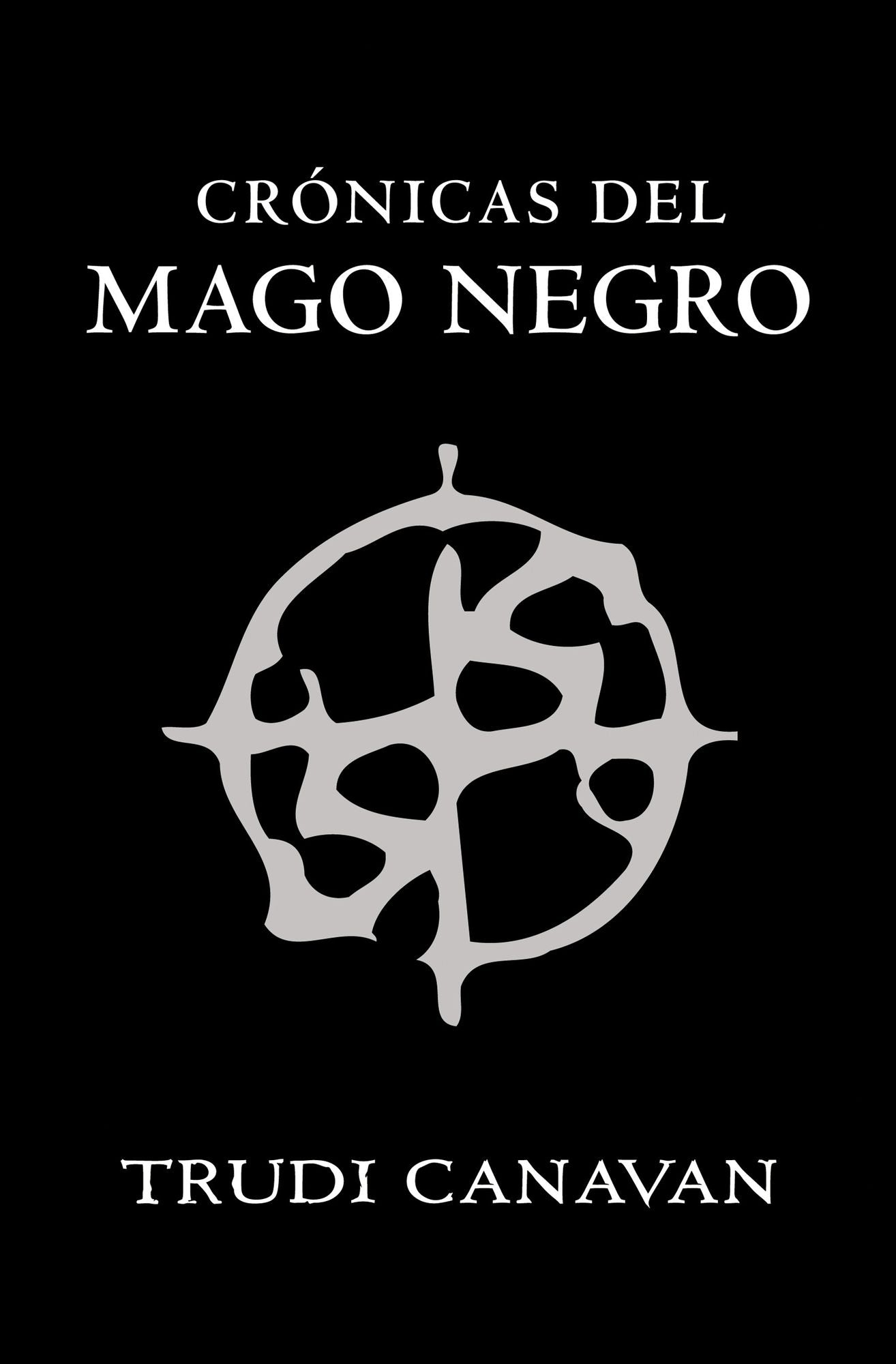 Crónicas del mago negro: El gremio de los magos La aprendiz El gran lord