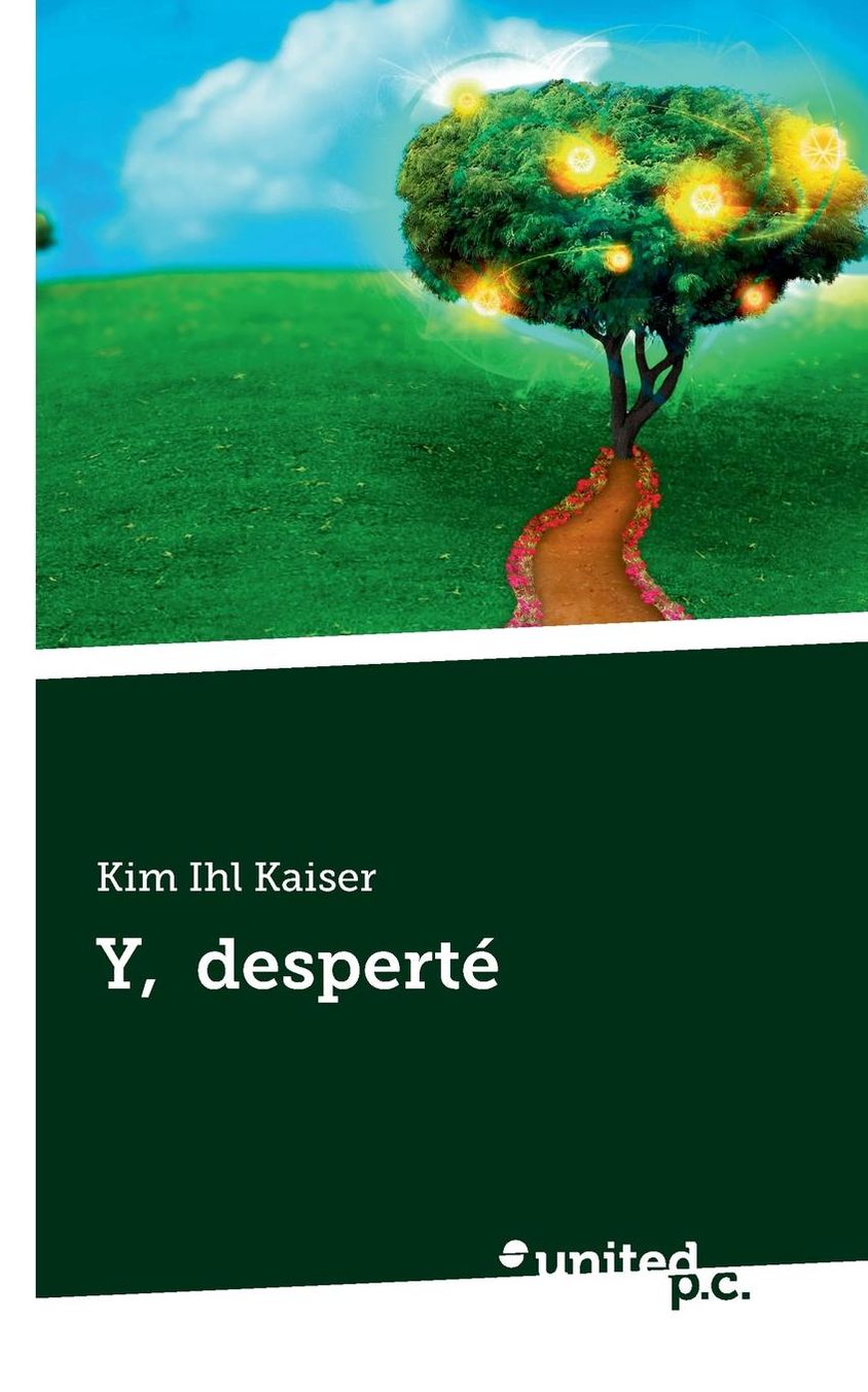 Y, Desperte