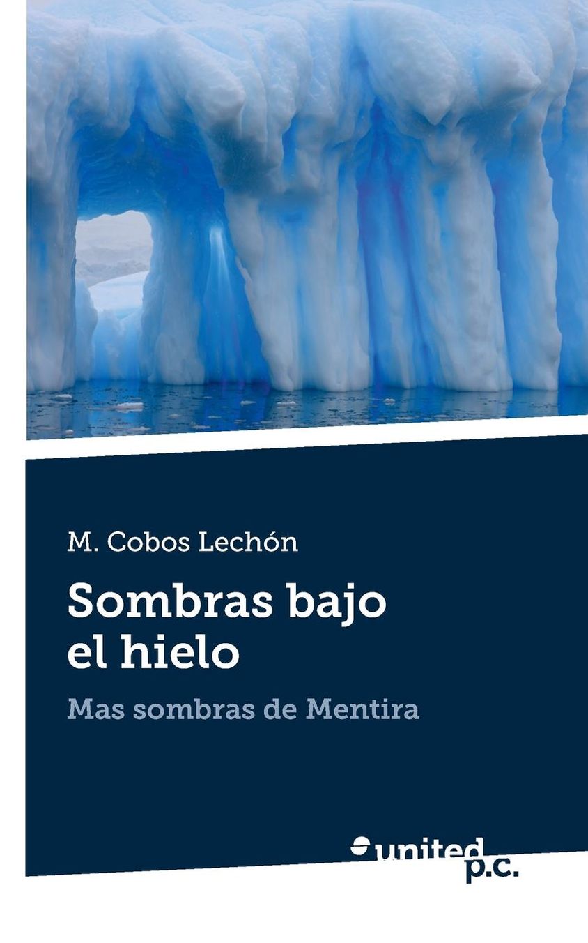 Sombras Bajo El Hielo