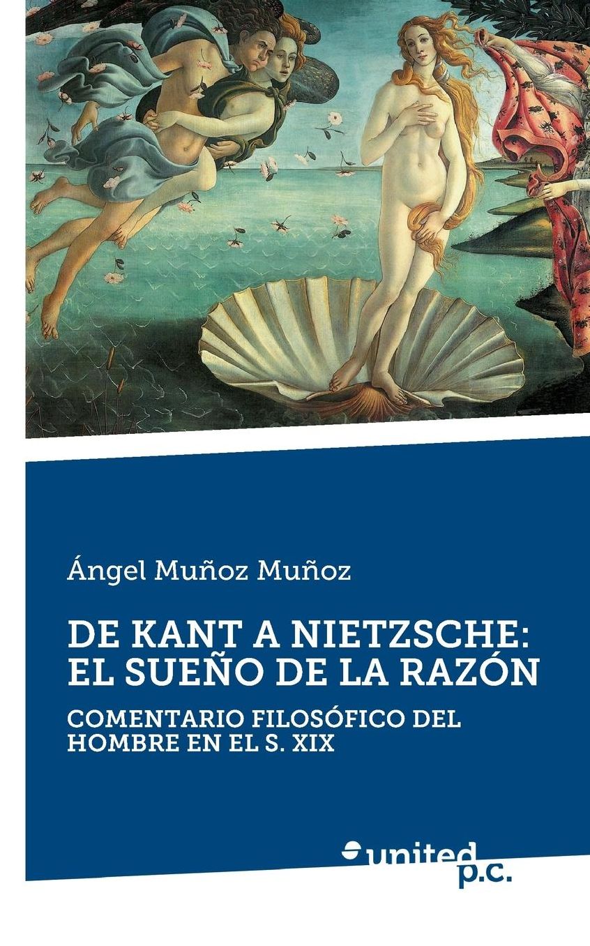DE KANT A NIETZSCHE: EL SUEÑO DE LA RAZÓN