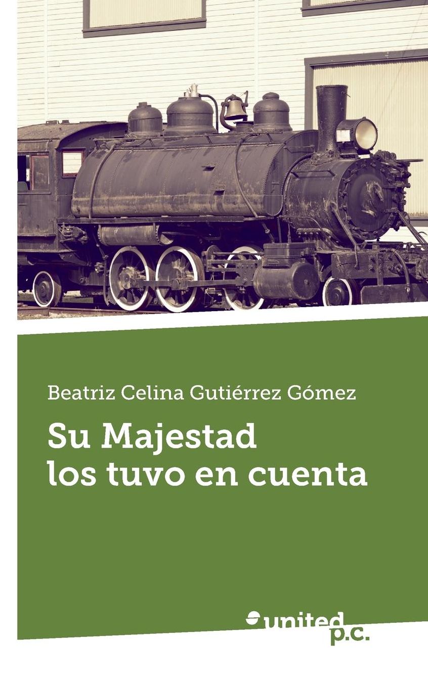 Su Majestad Los Tuvo En Cuenta