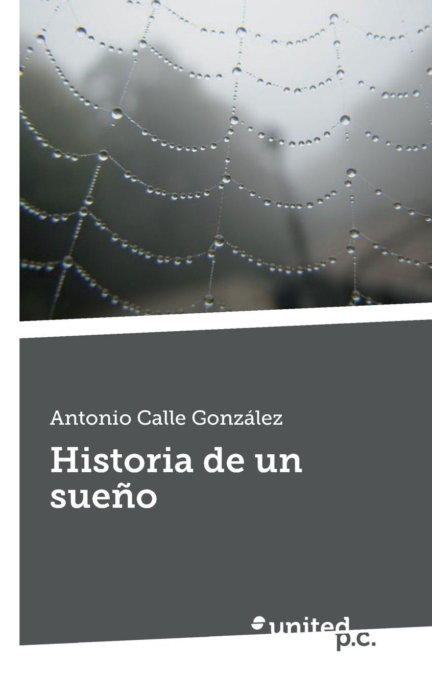 Historia de un sueño