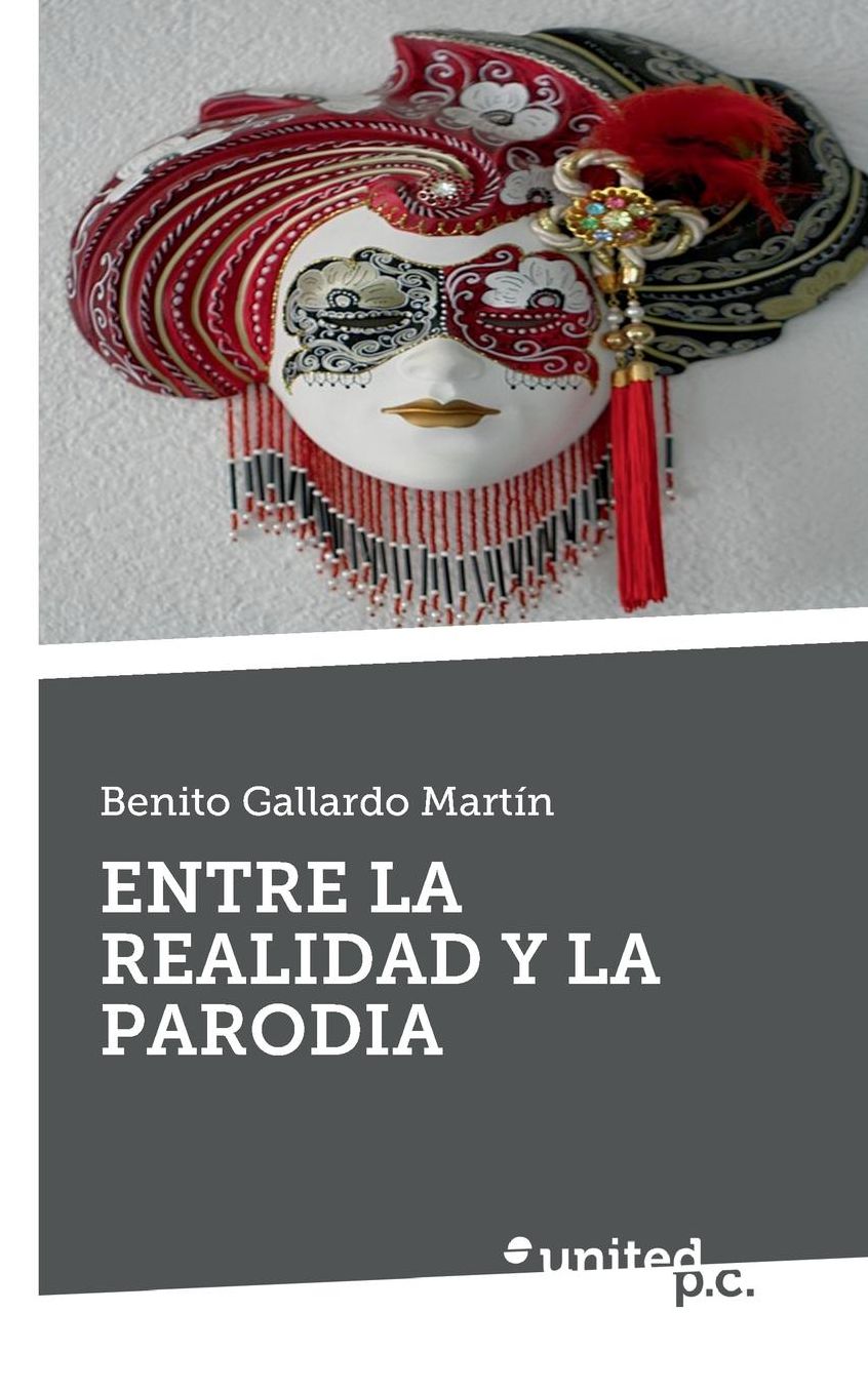Entre La Realidad y La Parodia