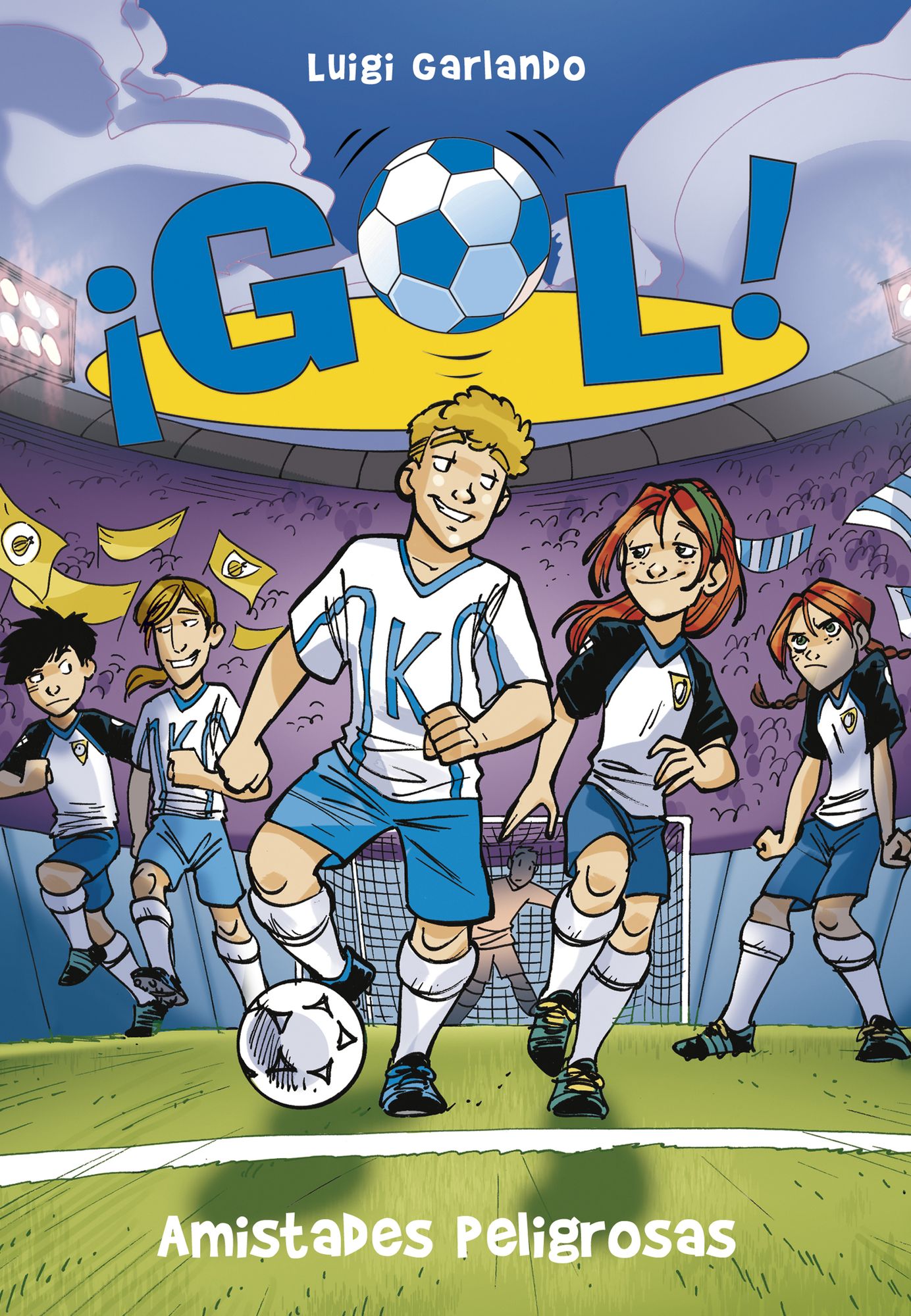 Amistades peligrosas (Serie Gol! 19)