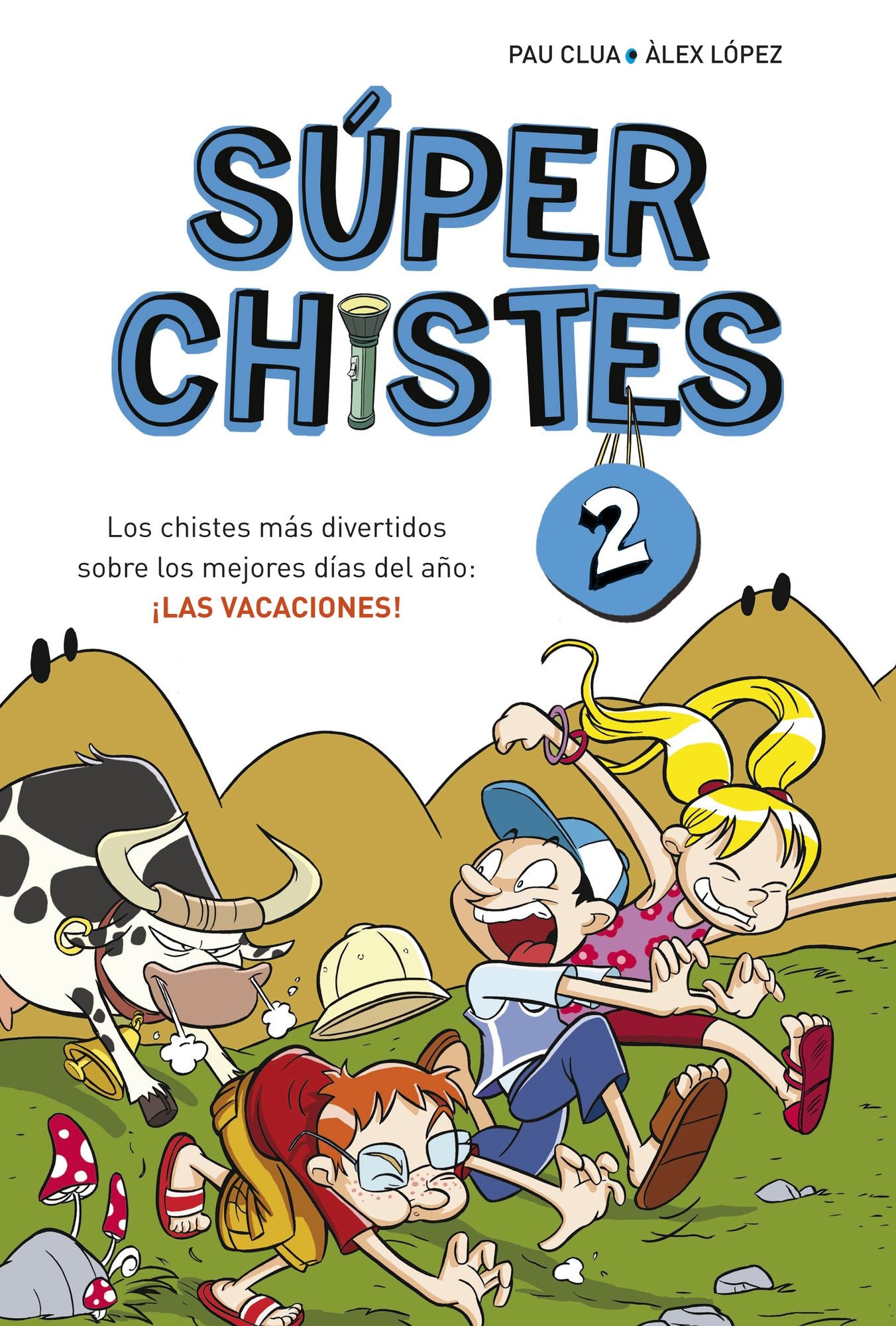 Los chistes más divertidos sobre los mejores días del año: LAS VACACIONES! (Súper Chistes 2)