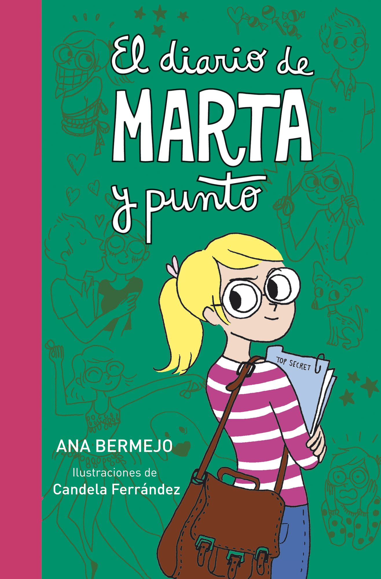 El diario de Marta y punto (Diario de Marta 3)